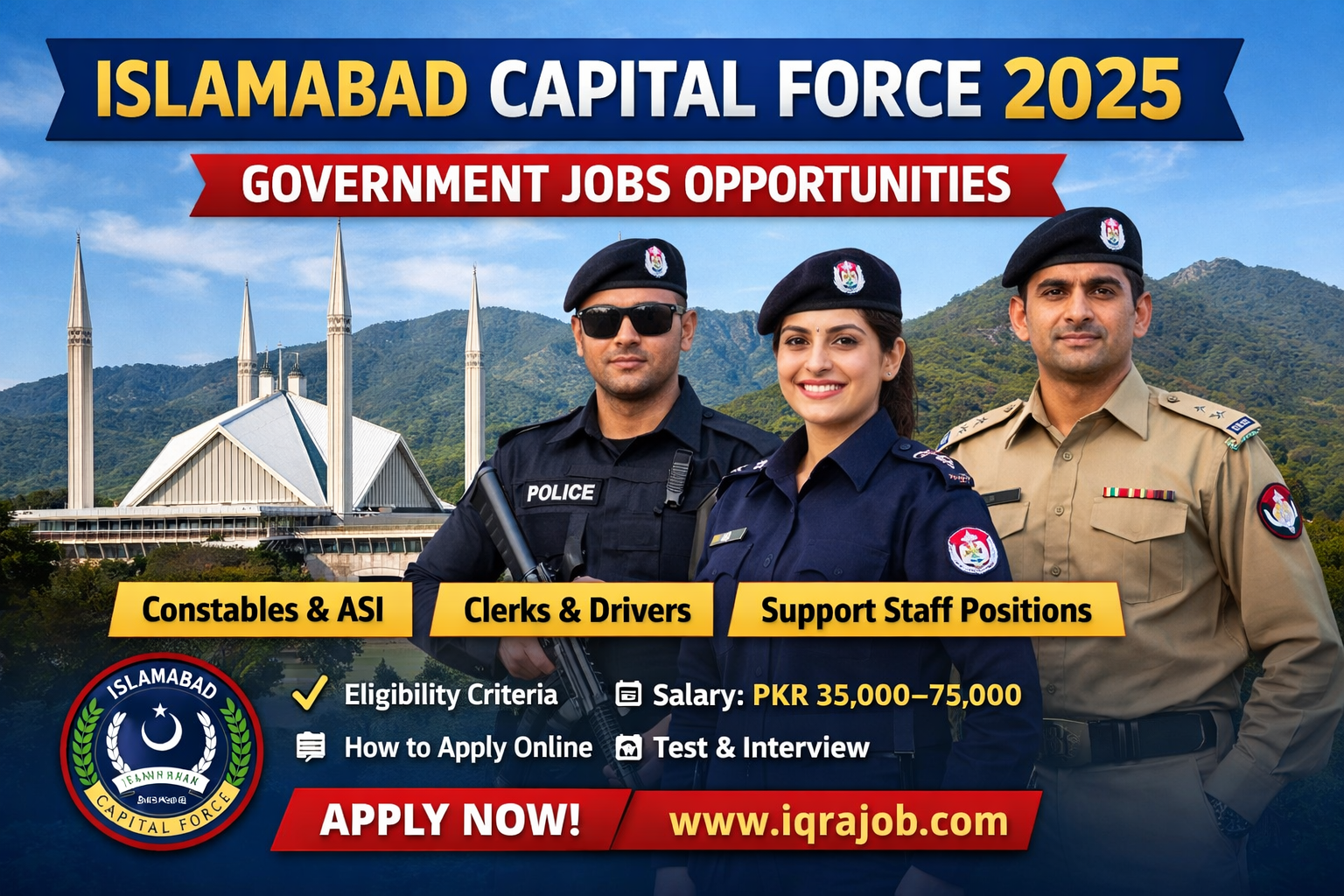 Islamabad Capital Force 2025